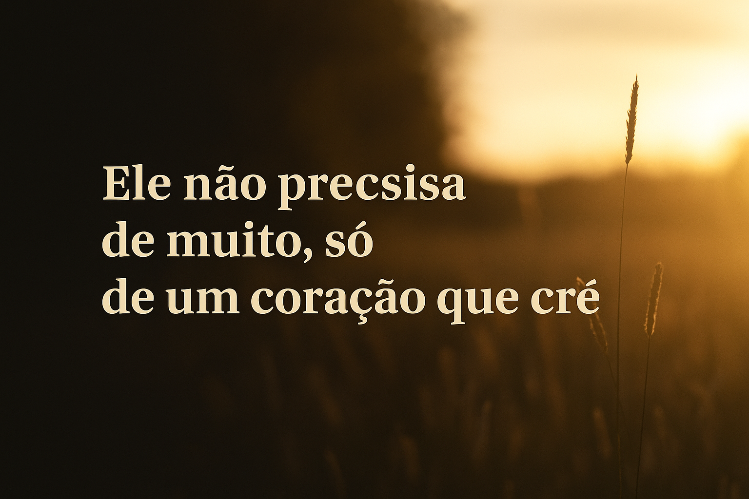 fé que agrada a Deus – mensagem de esperança